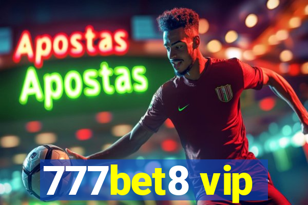 777bet8 vip